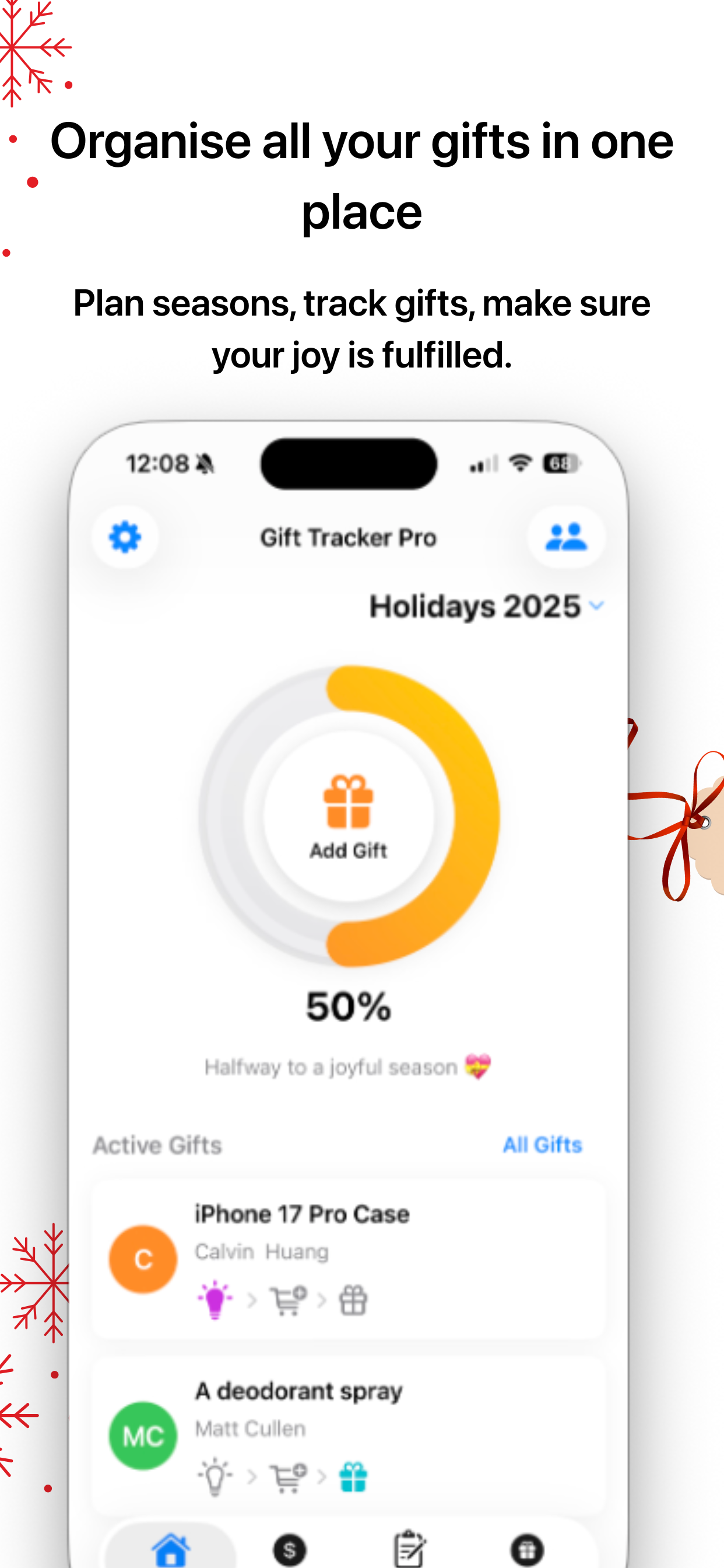 Organise all your gifts in one place
