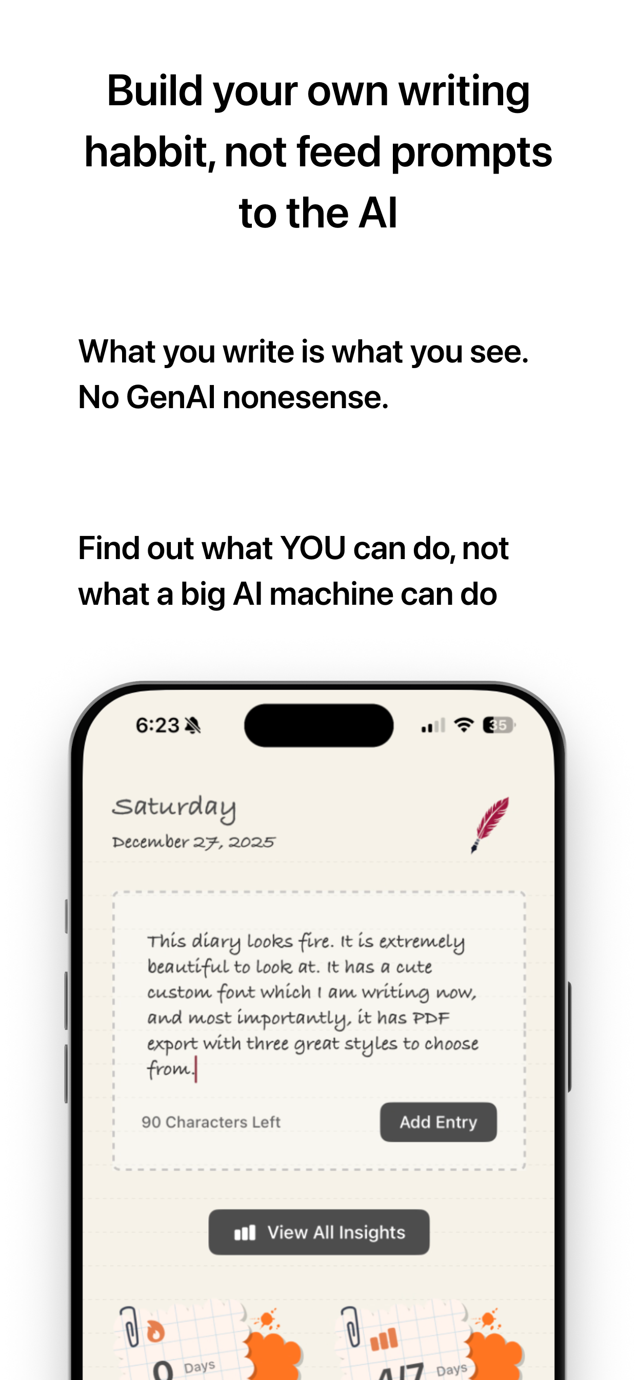 What you write is what you see — no AI